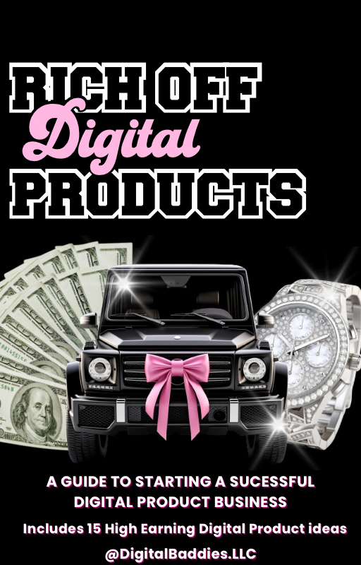 Get Rich Off Digital Products